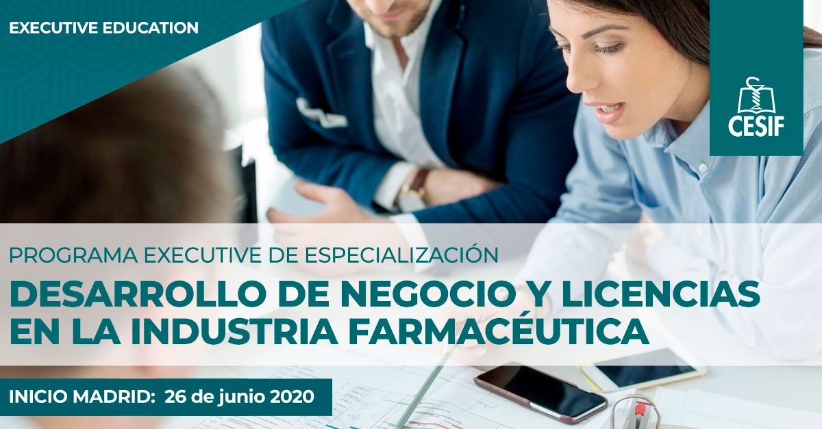 Nueva convocatoria del programa executive de CESIF en Desarrollo de Negocio y Licencias en Industria Farmacéutica