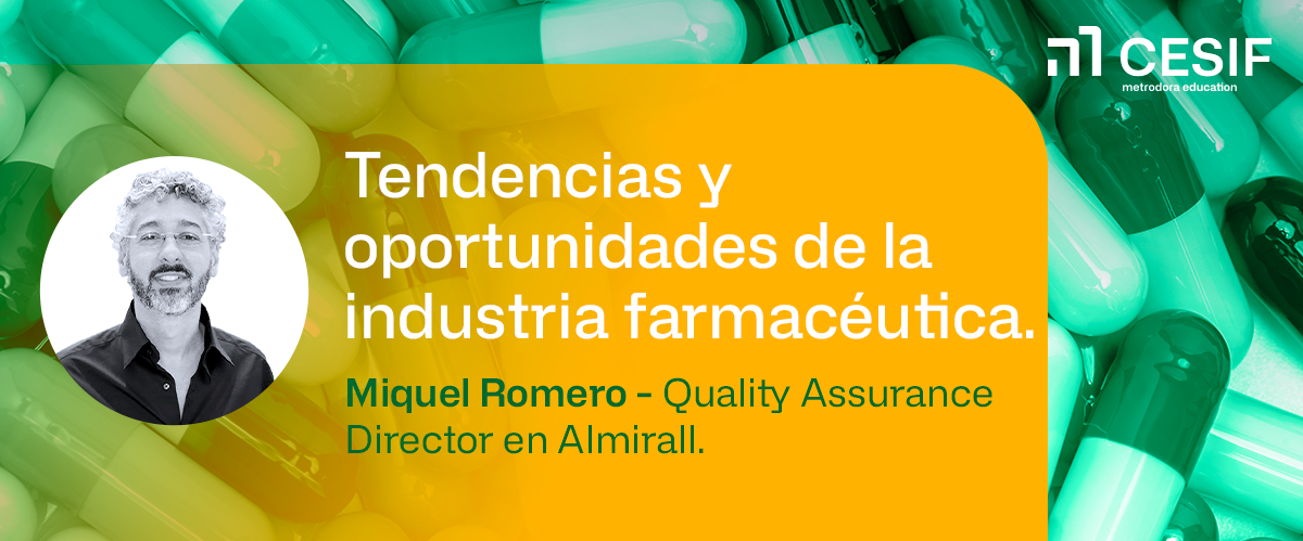 Masterclass CESIF: Miquel Romero, tendencia y oportunidades de la industria farmacéutica
